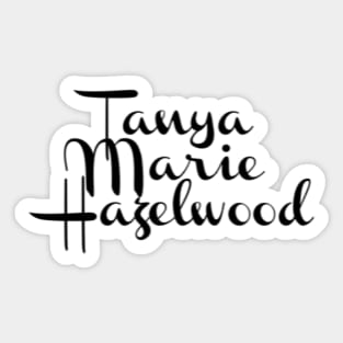 Tanya Hazelwood Sticker